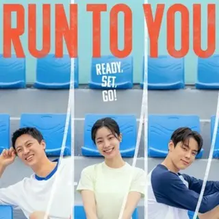 Run To You